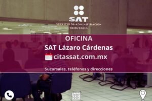 Oficinas SAT Lázaro Cárdenas