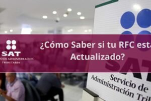 ¿Cómo Saber si tu RFC está Actualizado?