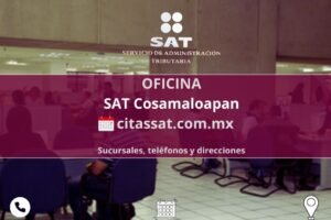 SAT Cosamaloapan: Cómo sacar cita, horarios de atención y teléfonos